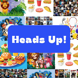 play Heads Up!