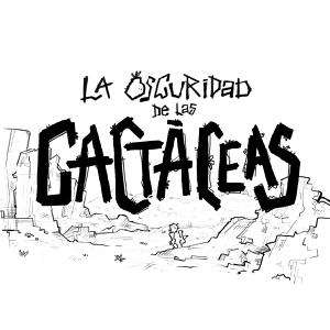 play La Oscuridad De Las Cactaceas