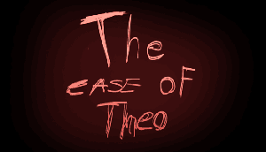 play The Case Of Theo