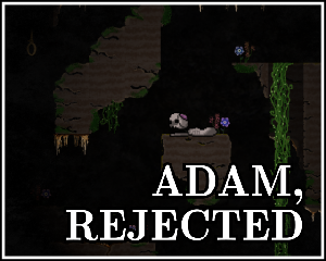 play Adam, Rejected