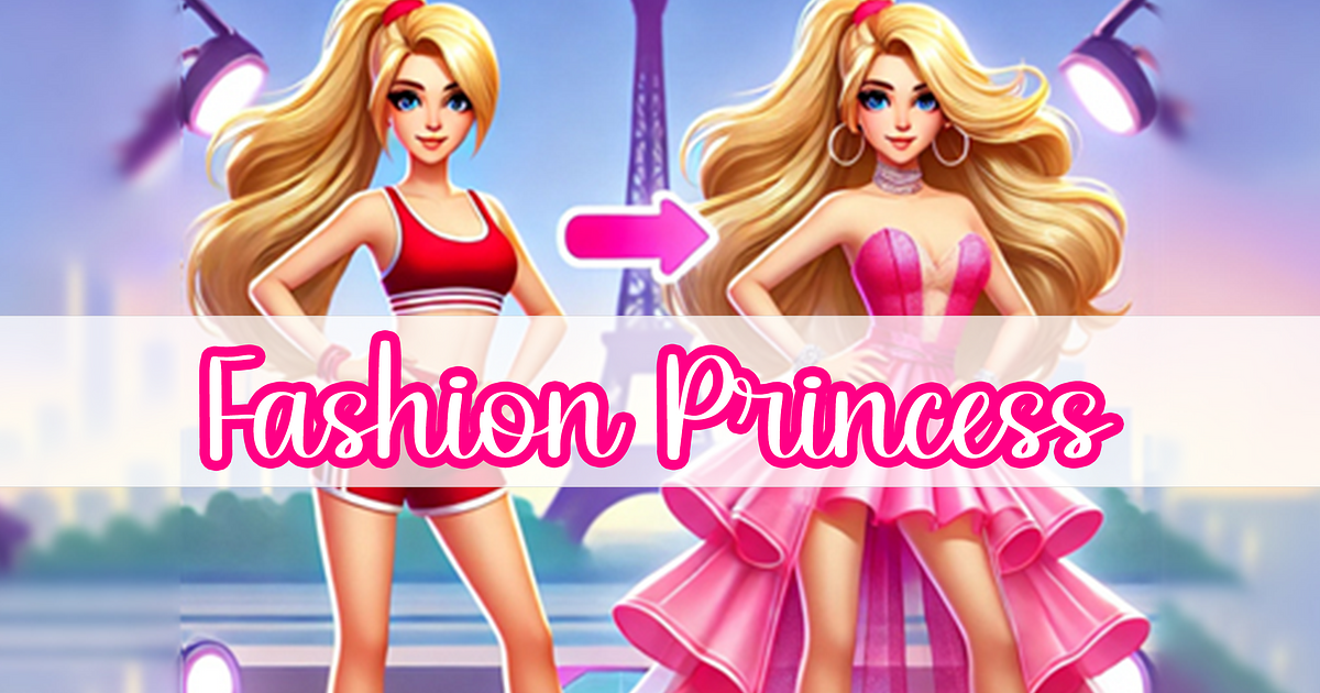 Fashion Princess: Dress Up For Girls game
