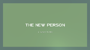 play The New Person