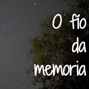 play O Fío Da Memoria