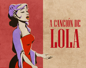 A Canción De Lola // A Song From Home game