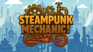 play Steampunk Mechanic