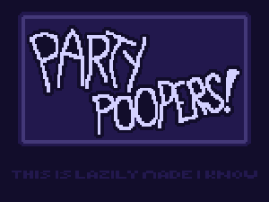 play Party Poopers