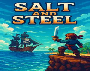 play Salt And Steel