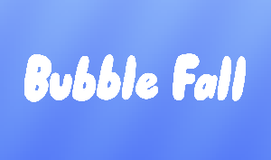 play Bubble Fall