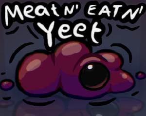 play Meat N' Eat N' Yeet