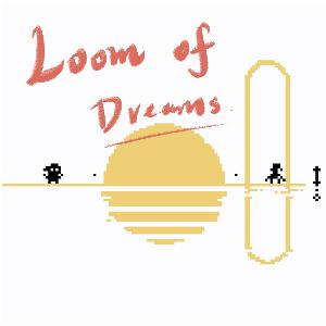 play Loom Of Dreams