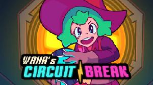 play Waha'S Circuit Break