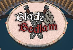 play Blade And Bedlam