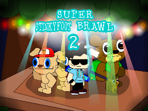 play Super Stinkyfoot Brawl 2