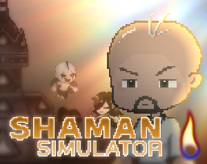 play Shaman Simulator Project
