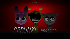 play Sprunki Phase 1.5 (Offical)