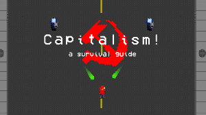 play Capitalism! A Survival Guide