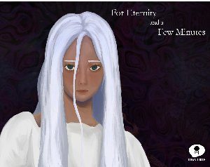 For Eternity And A Few Minutes game