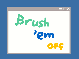 play Brush 'Em Off