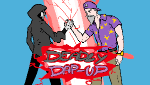 play Deadly Dap-Up