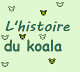 L'Histoire Du Koala game
