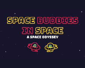 play Space Buddies In Space: A Space Odyssey