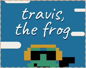 play Travis, The Frog