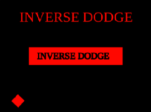 play Inverse Dodge