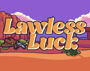 play Lawless Luck
