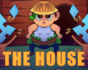 play The House