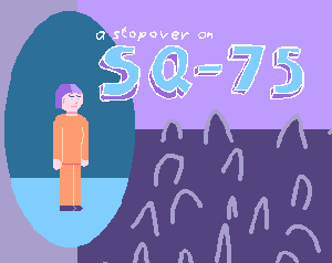 A Stopover On Sq-75 game
