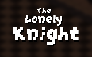 play The Lonely Knight