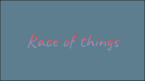 Race Of Things game