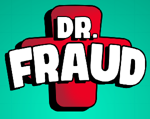 play Dr. Fraud