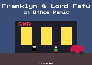 Franklyn & Lord Flatu : Office Panic! game
