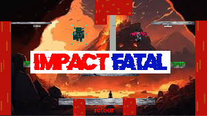play Impact Fatal