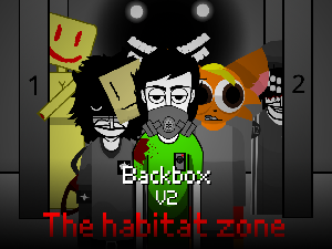 play (Incredibox) Backbox V2 - The Habitat Zone
