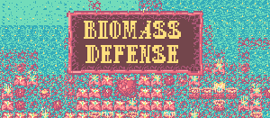 Biomass Defense game