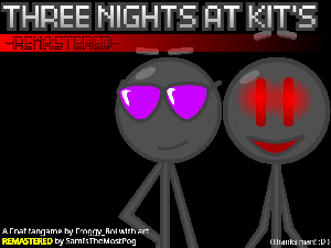 play Three Nights At Kit'S ~Remastered~