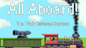 All Aboard! The Train Defense Express game