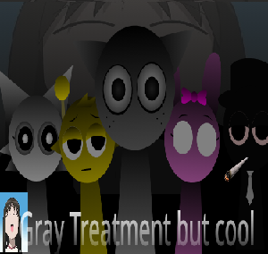 Sprunki Gray Treatment But Cool game