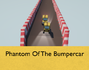 play Phantom Of The Bumpercar