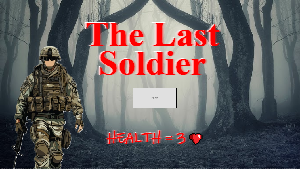 The Last Soldier game