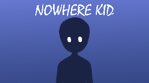 Nowhere Kid game