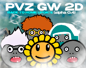 play Pvz Gw 2D 0.4(Reupload)