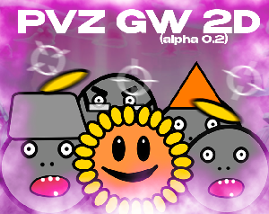 play Pvz Gw 2D 0.2(Reupload)