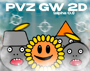 play Pvz Gw 2D 0.1(Reupload)