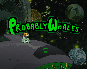 play Probablywhales