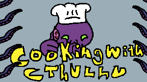 play Cooking With Cthulhu
