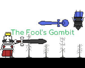 play The Fool'S Gambit