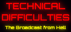 play Technical Difficulties: The Broadcast From Hell